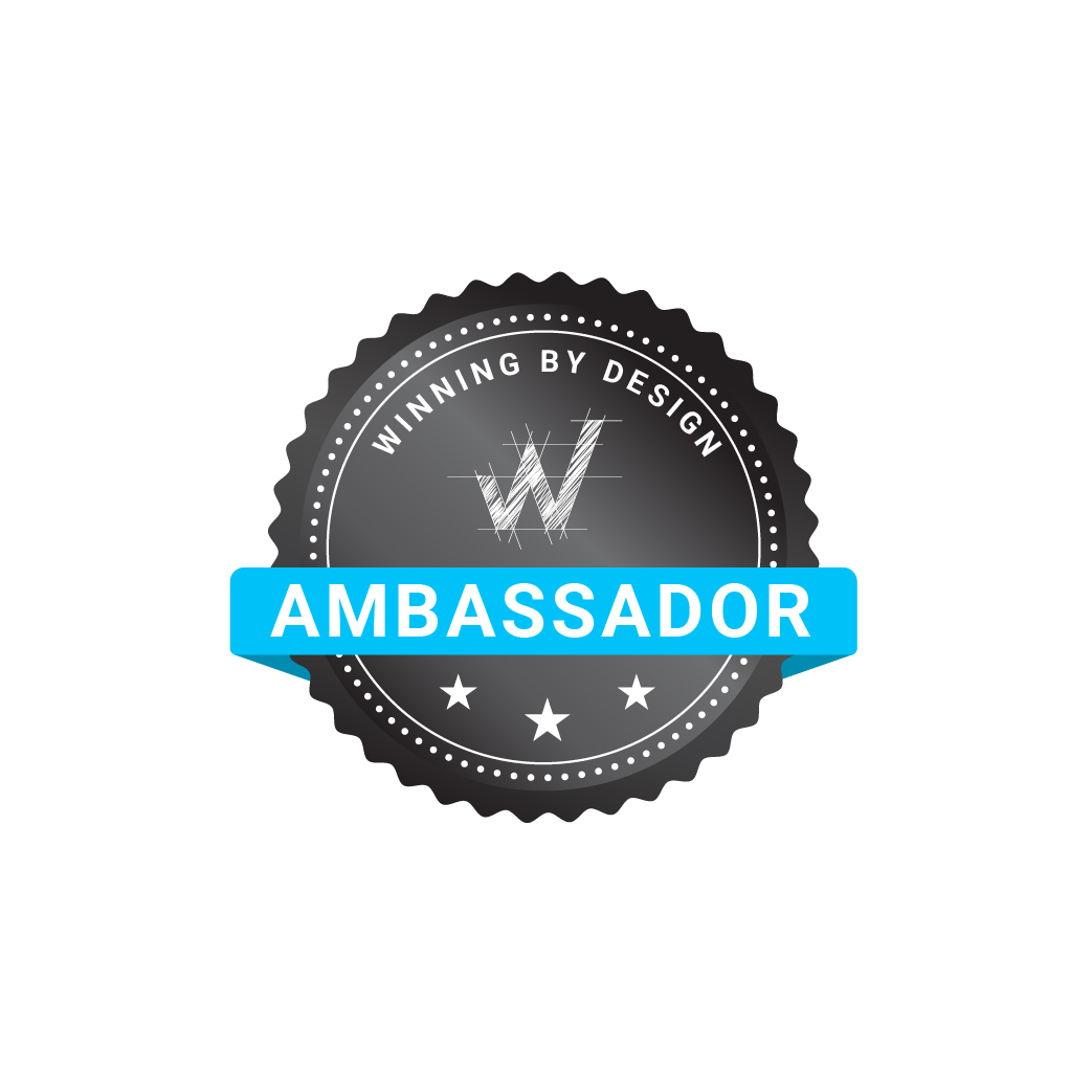 Winning by Design Ambassador